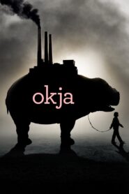 Siêu Lợn Okja – Okja