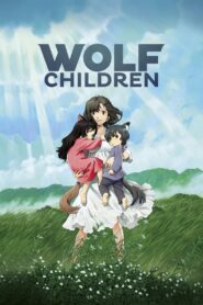 Những Đứa Con Người Sói – Wolf Children